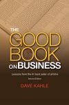 The Good Book on Business by Dave Kahle Book Cover