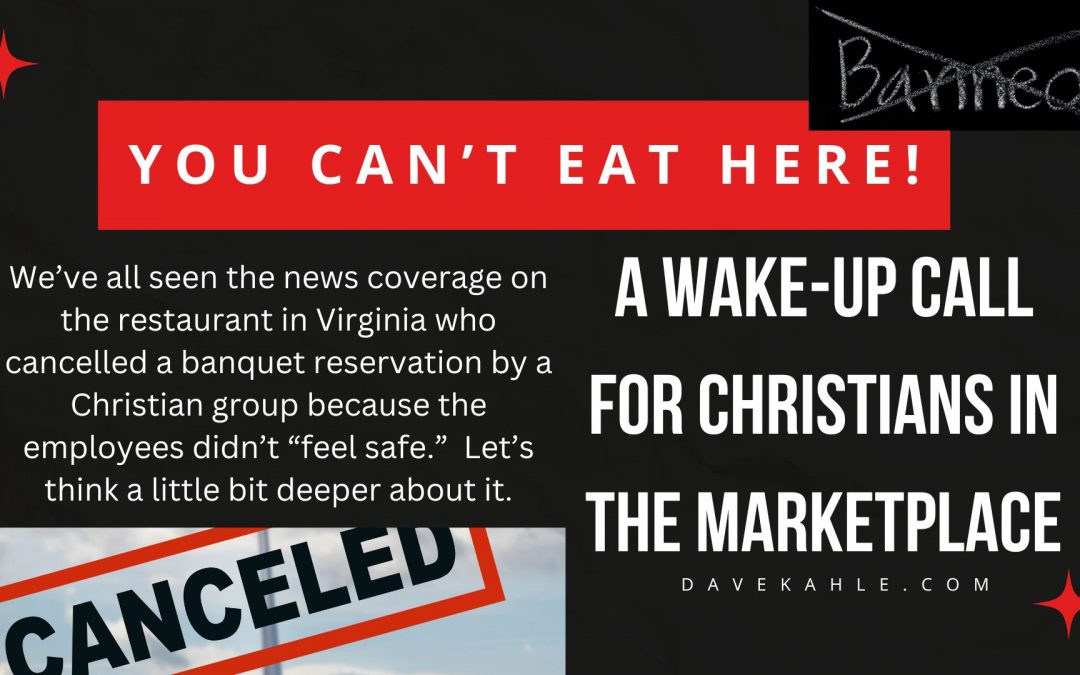 You Can’t Eat Here! A wake-up call for Christians in the Marketplace