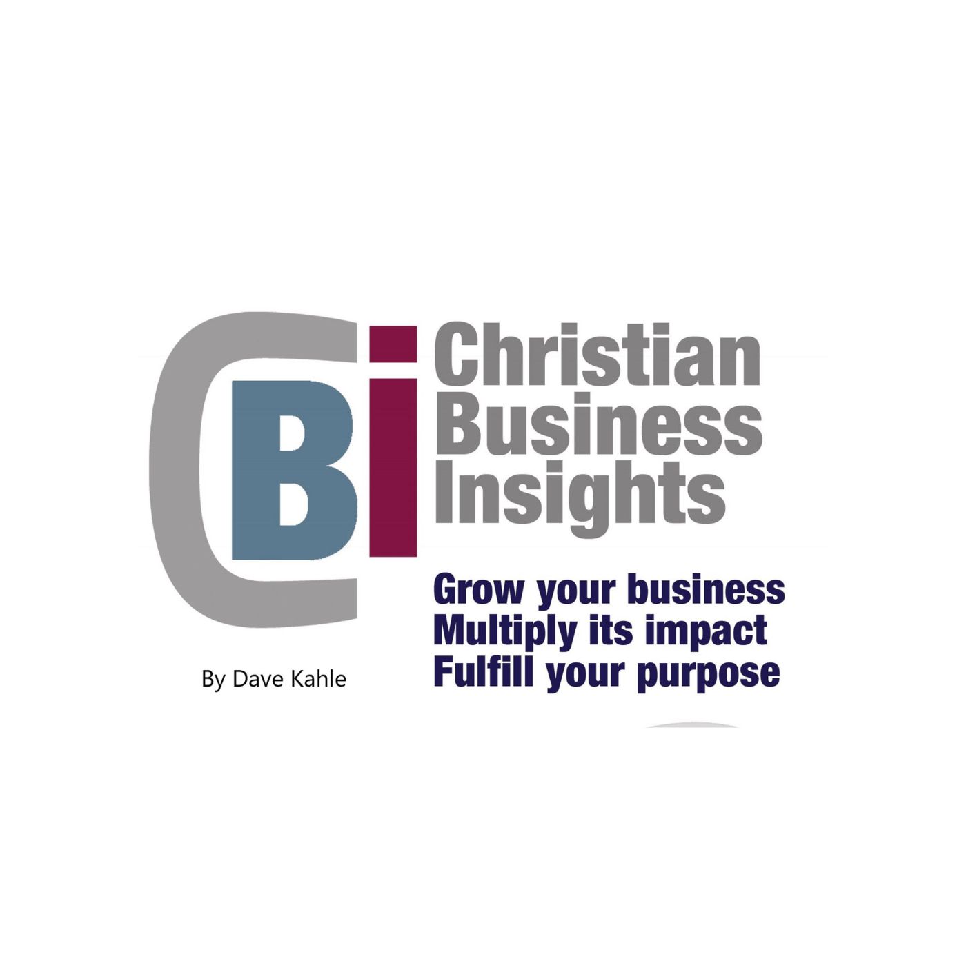 Christian Business Insights podcast artwork